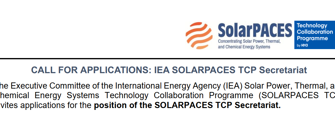 CALL FOR APPLICATIONS: IEA SOLARPACES TCP Secretariat